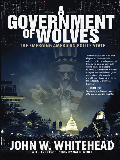 Title details for A Government of Wolves by John  W. Whitehead - Available